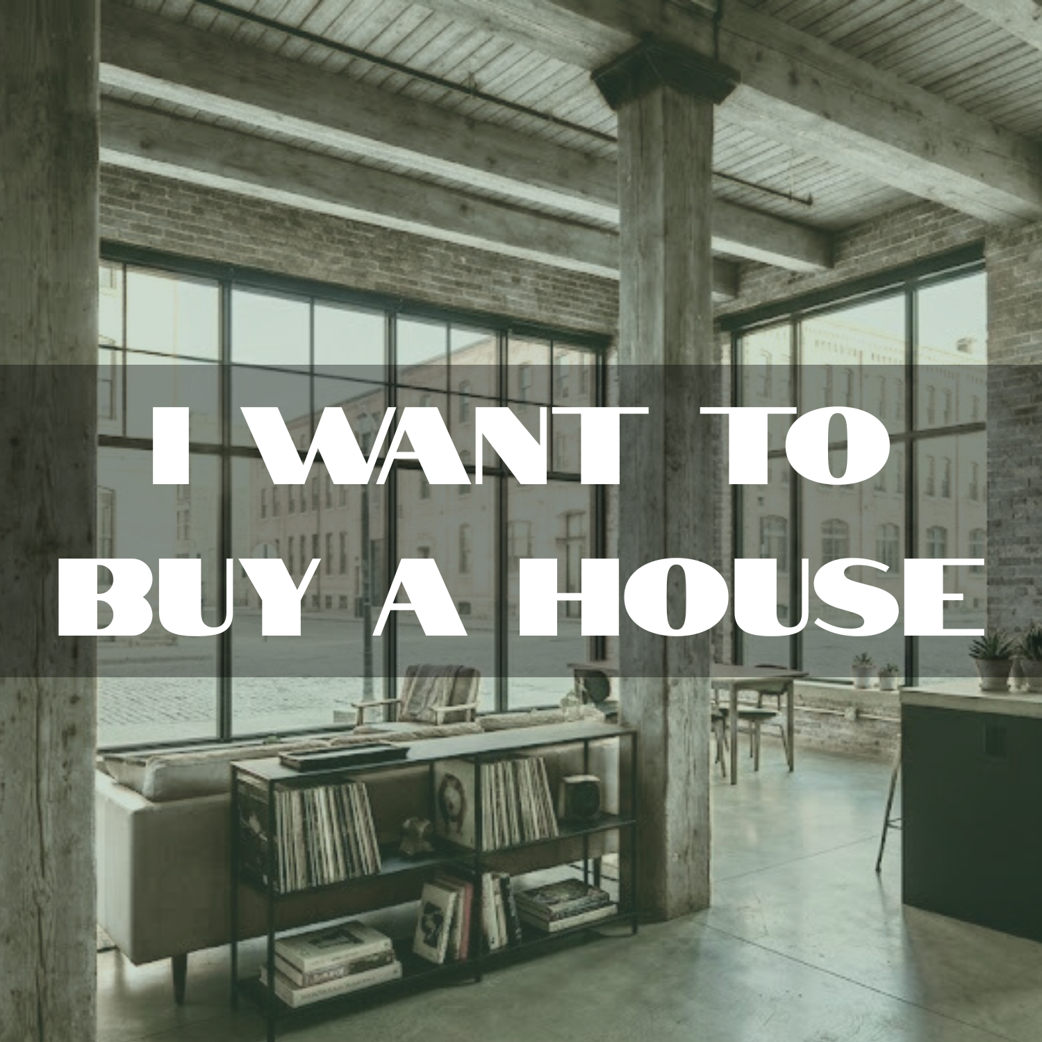 I want to buy a house button